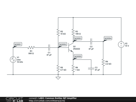 LAB2: Common Emitter BJT Amplifier - CircuitLab