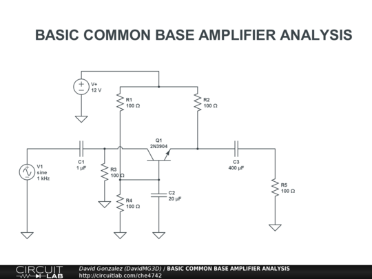 Basic Common Base Amplifier Analysis Circuitlab