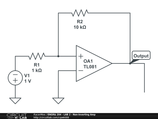 ENGR& 204 - LAB 2 - Non-Inverting Amp - CircuitLab